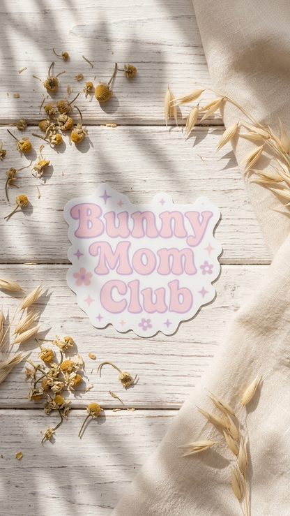 Bunny Mom Club or Bun Dad Club Sticker