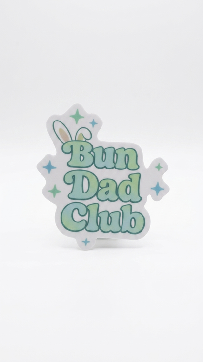 Bunny Mom Club or Bun Dad Club Sticker